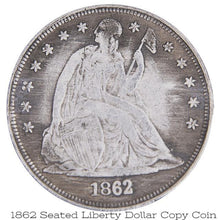 1862 Seated Liberty Dollar Silver Plated Copy Coin