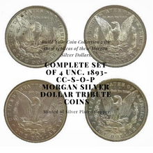 Complete Set  of 4 1893-CC-S-O-P Unc. Morgan Silver Dollar Tribute Coins