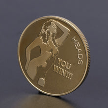 Sexy Woman Coin "Heads You Win - Tails You Win"