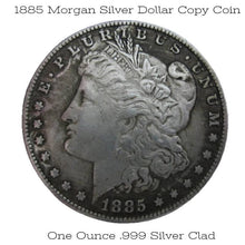 One Troy Ounce .999 Silver Clad 1885 Morgan Silver Dollar Copy Coin